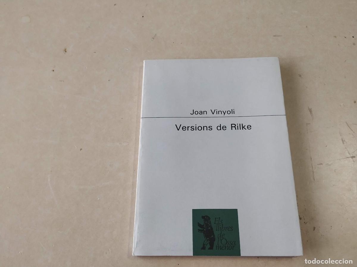 Libros de segunda mano: VERSIONS DE RILKE - JOAN VINYOLI - Foto 1