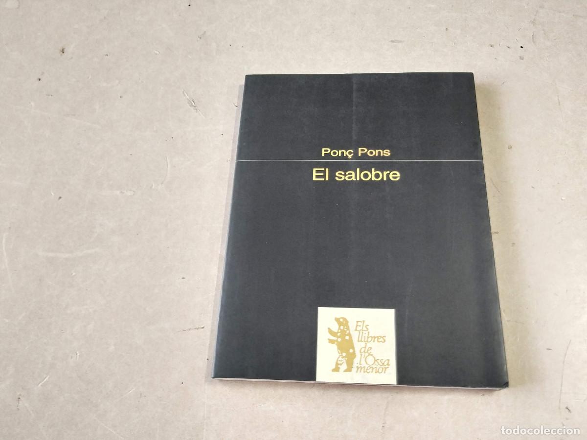 Libros de segunda mano: EL SALOBRE - PON&Ccedil; PONS - Foto 1