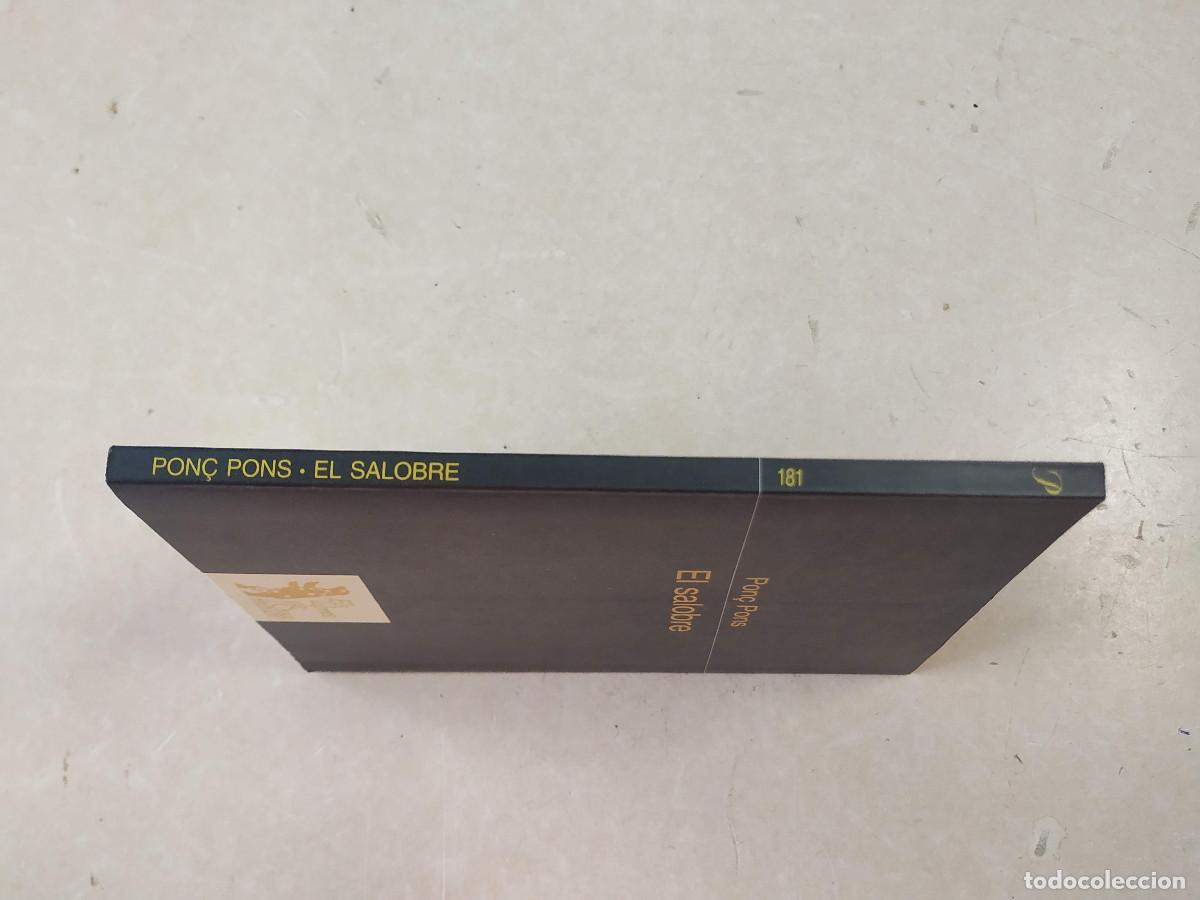 Libros de segunda mano: EL SALOBRE - PON&Ccedil; PONS - Foto 3