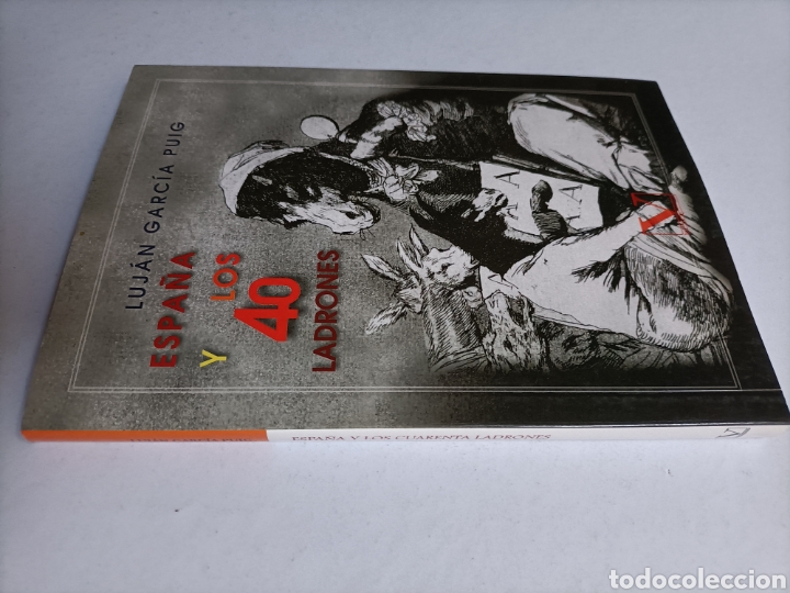 Libros de segunda mano: Espa&ntilde;a y los 40 ladrones . Cuarteto sat&iacute;ricos .Luj&aacute;n Garc&iacute;a Puig