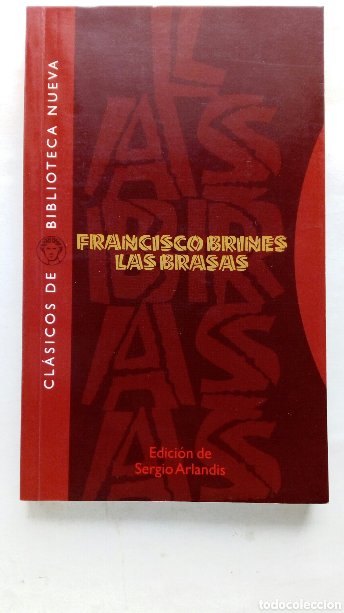 Libros de segunda mano: Las brasas. Francisco Brines. - Foto 1