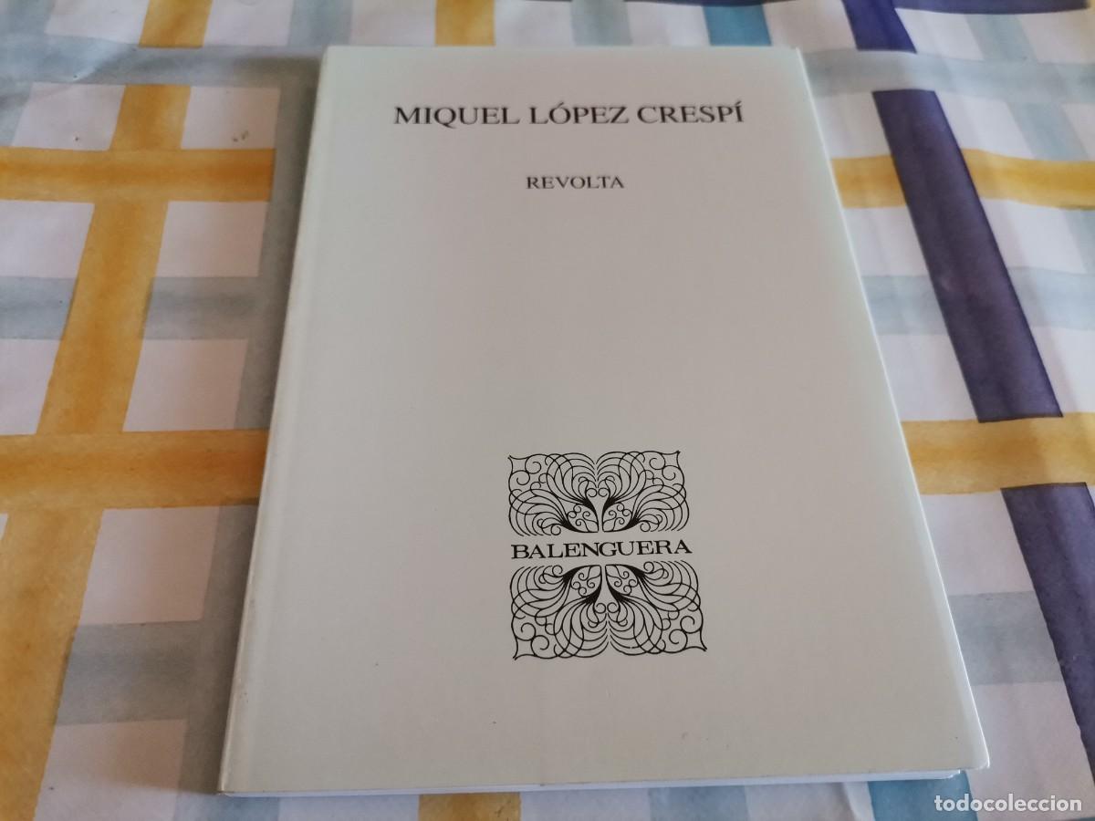 Libros de segunda mano: MIQUEL L&Oacute;PEZ CRESP&Iacute; SA POBLA MALLORCA REVOLTA BALANGUERA PROLEG BARTOMEU FIOL ED. MOLL 2000