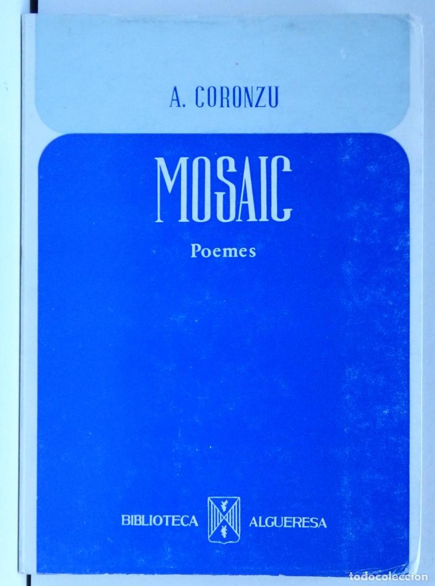 Libros de segunda mano: A. CORONZU, Mosaic. Poemes - 1974