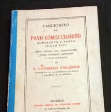 Libros de segunda mano: CANCIONERO DE PAYO GÓMEZ CHARIÑO, EDICION FACSIMIL