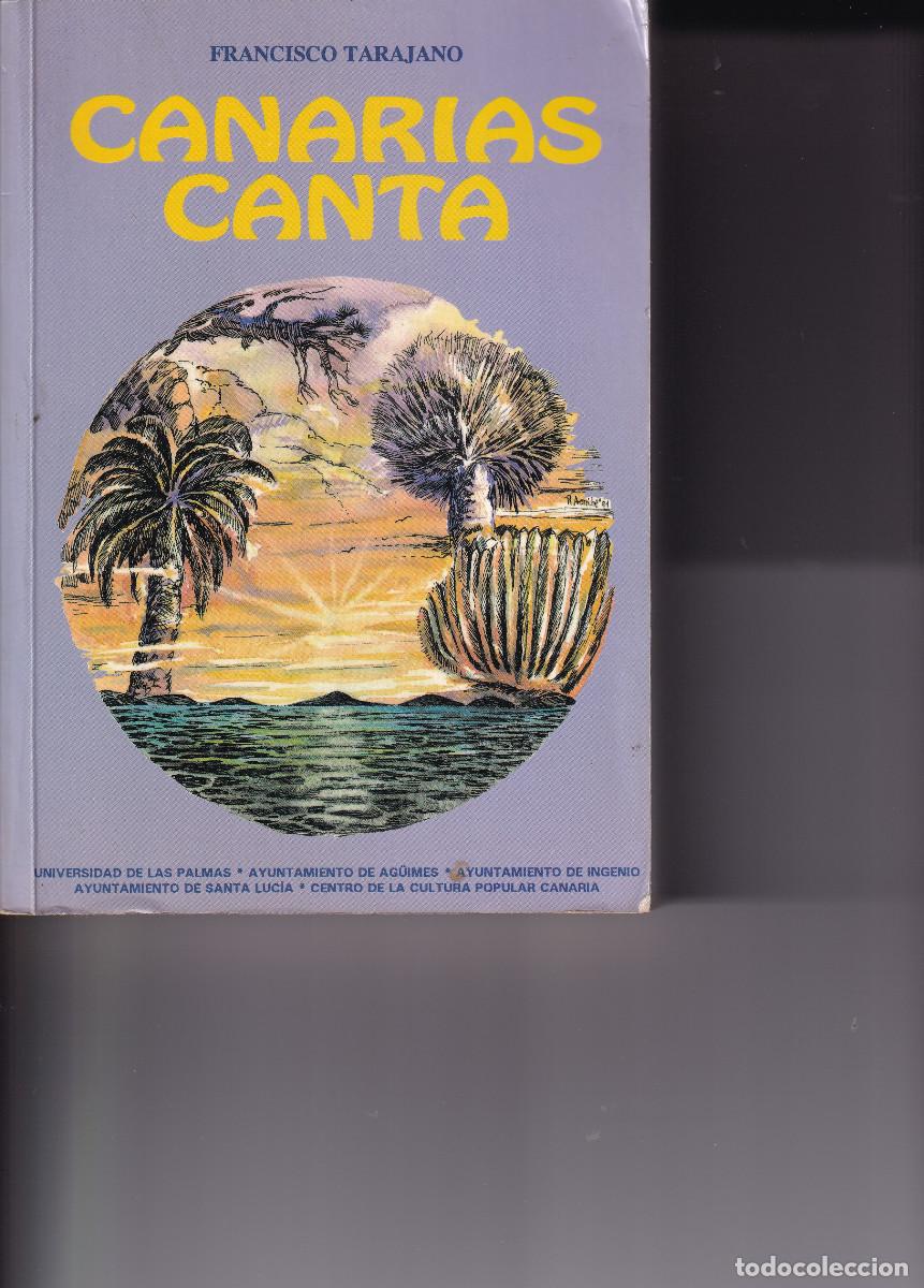 Libros de segunda mano: CANARIAS CANTA - FRANCISCO TRAJANO - Foto 1