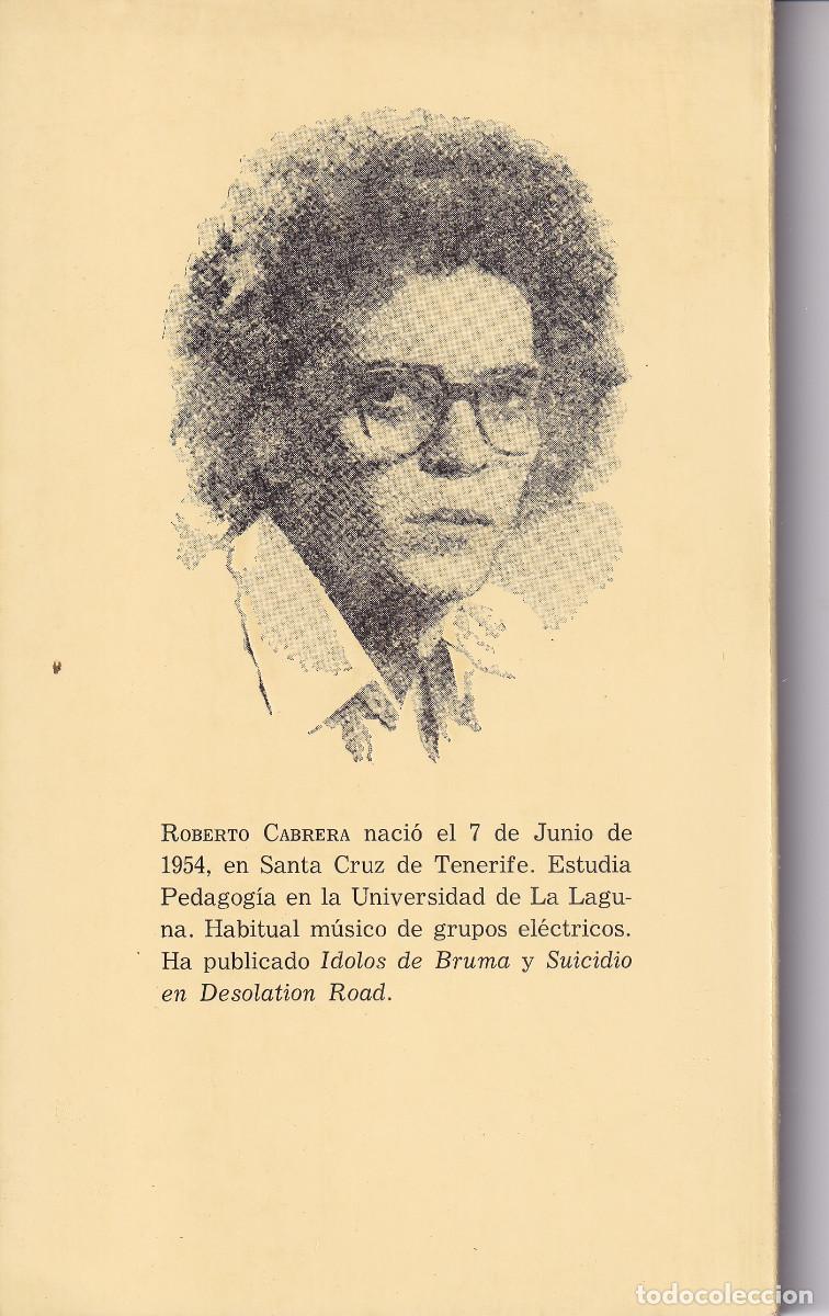 Libros de segunda mano: DESANGRE LIBELULAR ANONIMO - ROBERTO CABRERA - TENERIFE - Foto 4