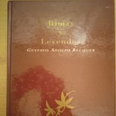 Libros de segunda mano: RIMAS Y LEYENDAS. GUSTAVO ADOLFO BÉCQUER. CLÁSICOS DE LA LITERATURA ESPAÑOLA. LIBRO.. Lote 376024684