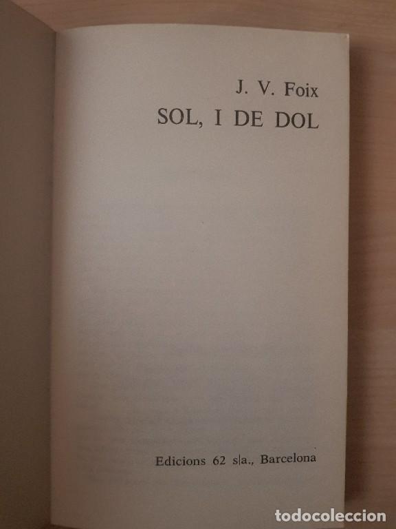 Libros de segunda mano: Sol i de dol - J. V. Foix - Foto 3