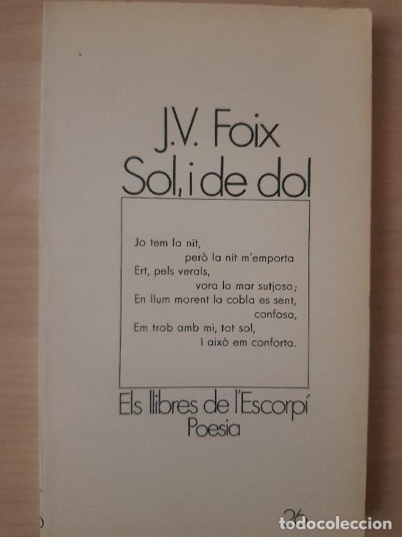 Libros de segunda mano: Sol i de dol - J. V. Foix - Foto 1