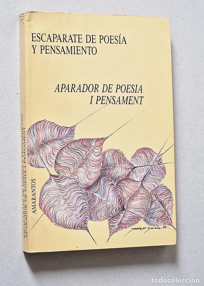 Libri di seconda mano: ESCAPARATE DE POES&Iacute;A Y PENSAMIENTO / APARADOR DE POESIA I PENSAMENT