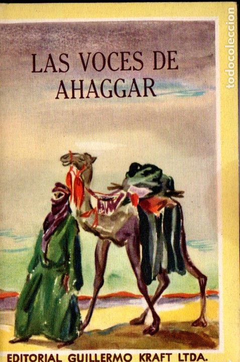 Libri di seconda mano: LAS VOCES DE AHAGGAR (KRAFT, 1955)