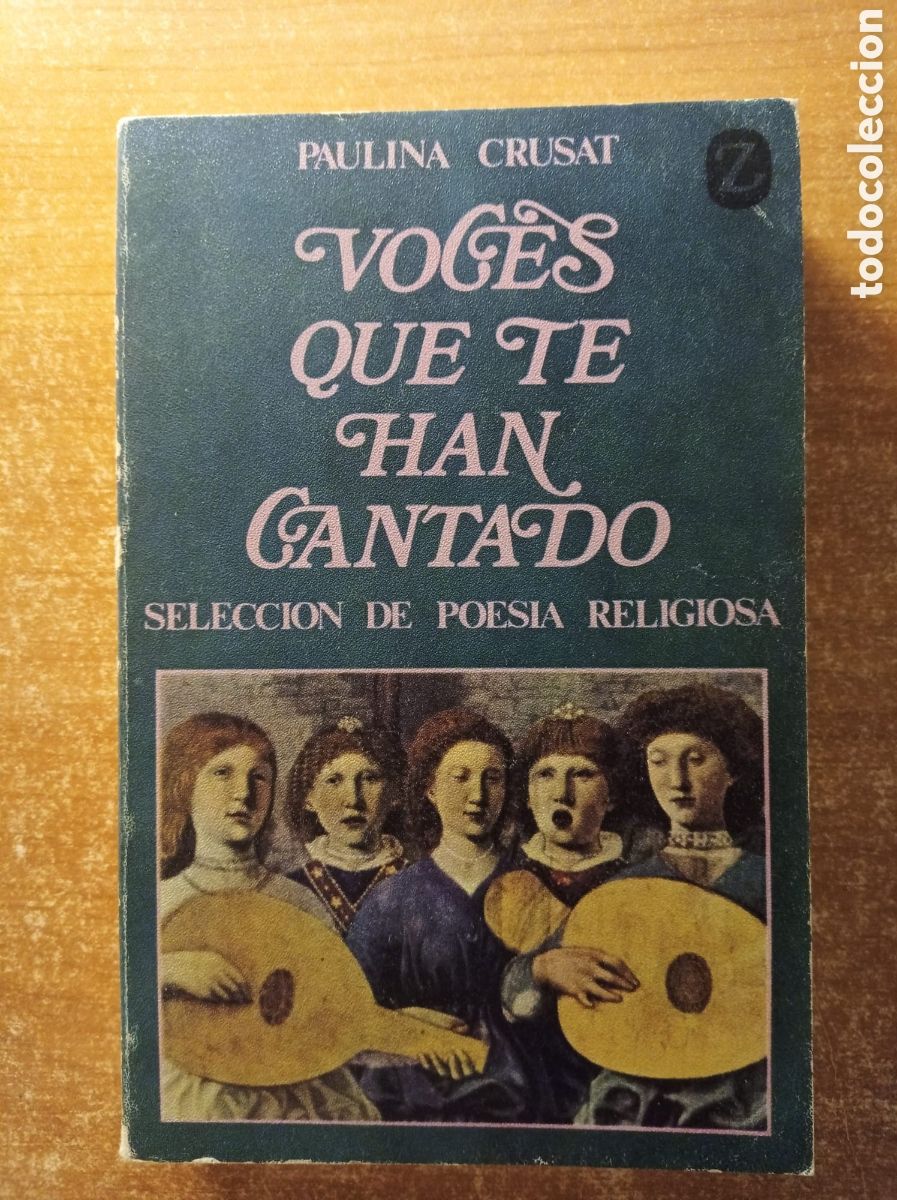 Second hand books: VOCES QUE TE HAN CANTADO - Crusat,Paulina