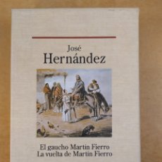 Libros de segunda mano: EL GAUCHO MARTÍN FIERRO-LA VUELTA DE MARTÍN FIERRO / JOSÉ HERNÁNDEZ / 1ªED.1995. PLANETA