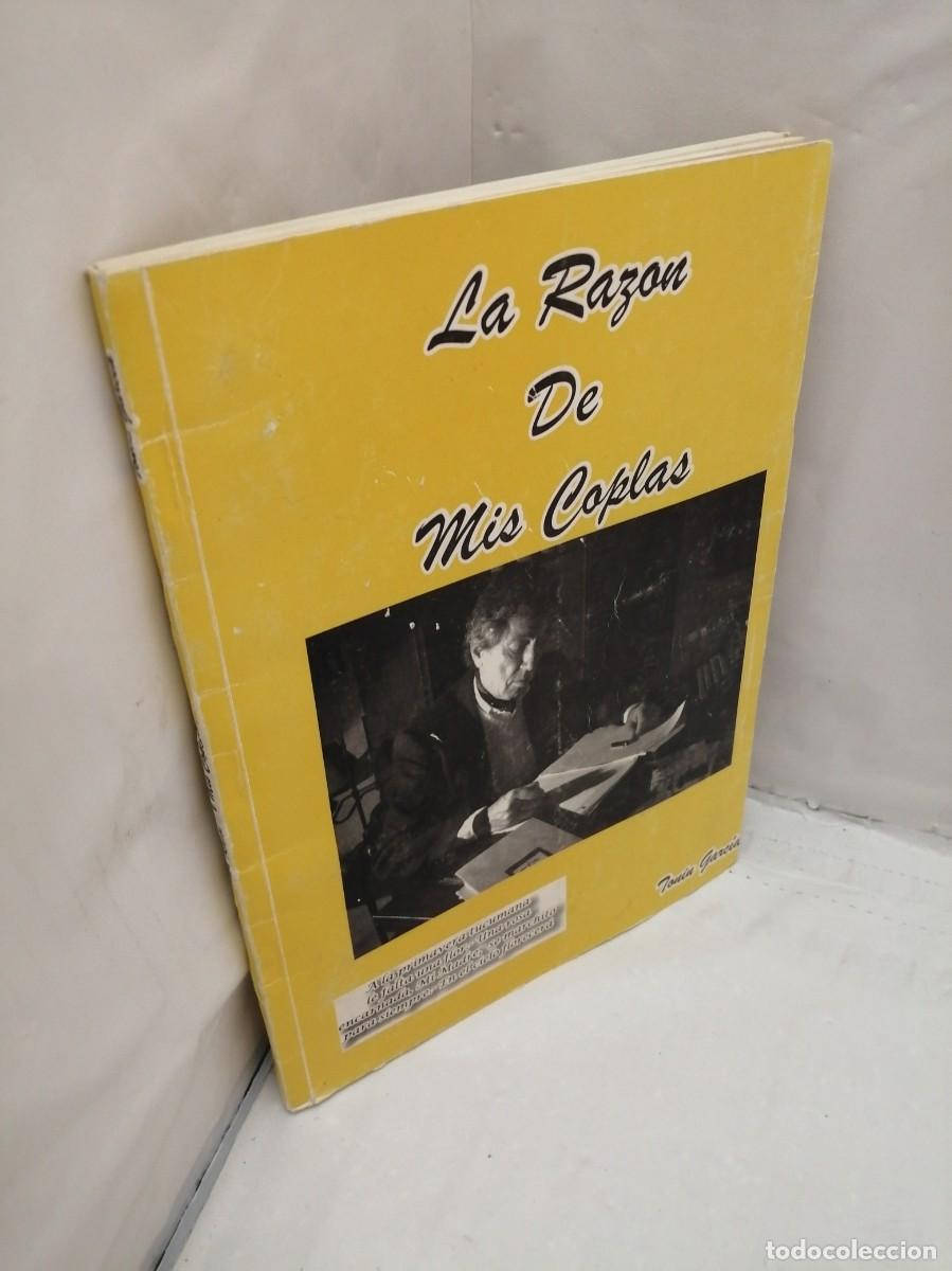 Libros de segunda mano: LA RAZ&Oacute;N DE MIS COPLAS - Foto 3