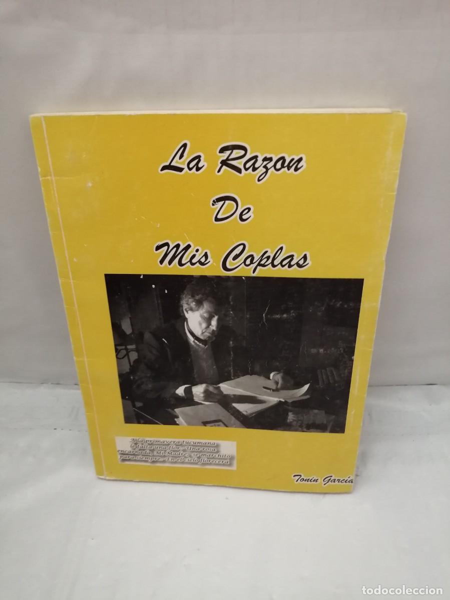 Libros de segunda mano: LA RAZ&Oacute;N DE MIS COPLAS - Foto 1