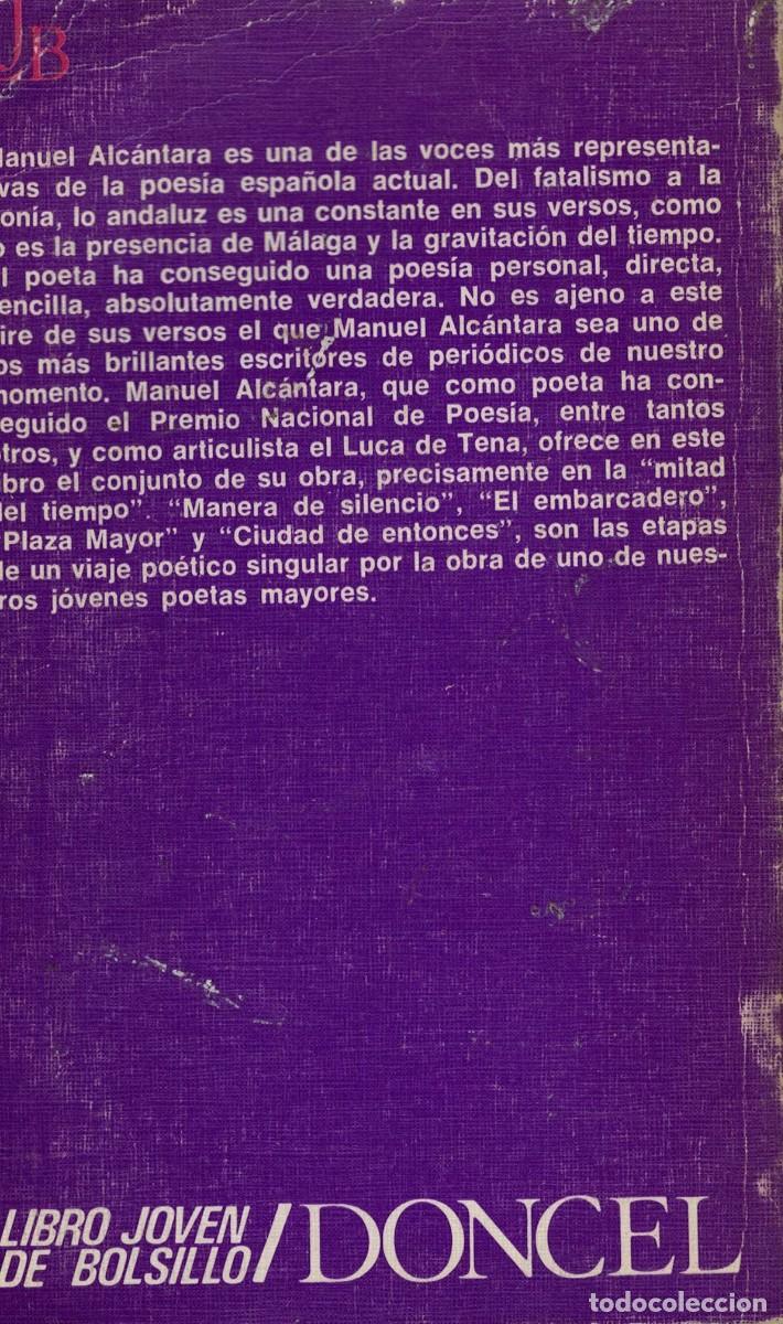 Libros de segunda mano: Manuel Alc&aacute;ntara, La mitad del Tiempo - Foto 2