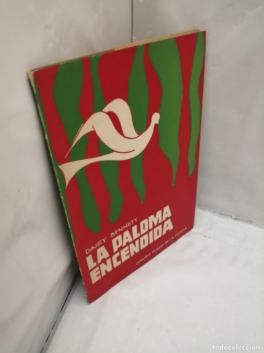 Libros de segunda mano: LA PALOMA ENCENDIDA - Foto 3