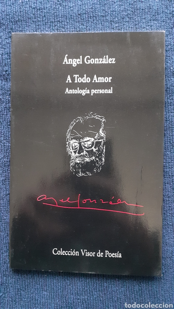 Libros de segunda mano: Angel Gonz&aacute;lez. A todo amor - Foto 1