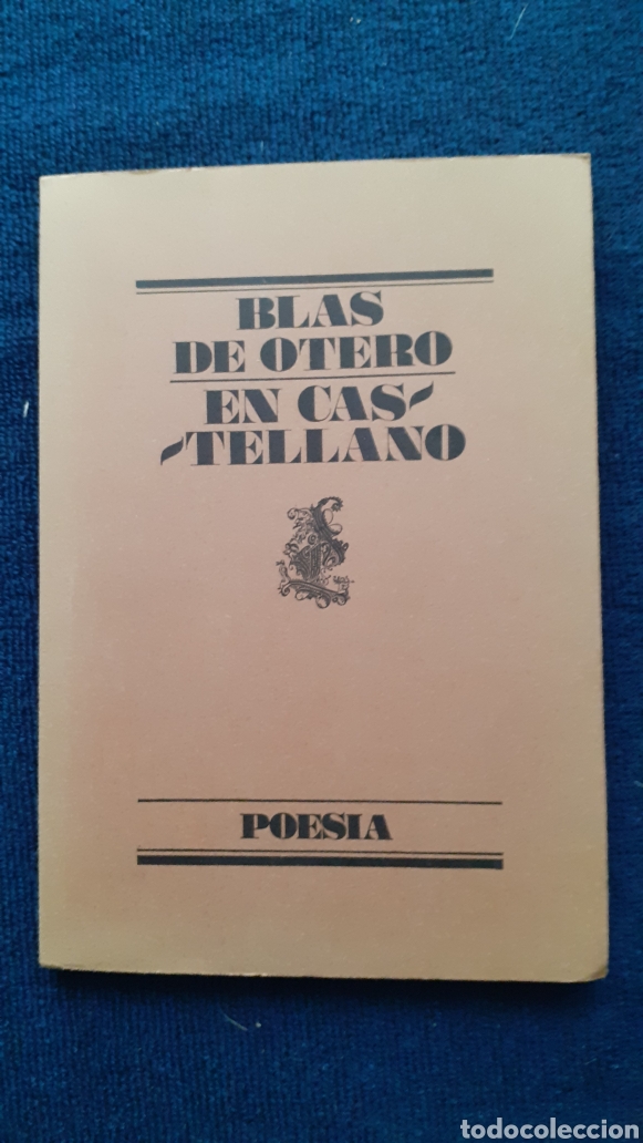 Libros de segunda mano: DE OTERO BLAS - EN CASTELLANO - Foto 1