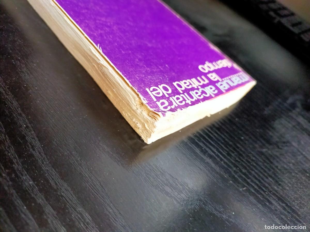 Libros de segunda mano: Manuel Alc&aacute;ntara, La mitad del Tiempo - Foto 3