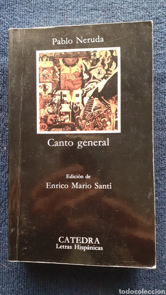 Libros de segunda mano: PABLO NERUDA: CANTO GENERAL (C&Aacute;TEDRA) - Foto 1