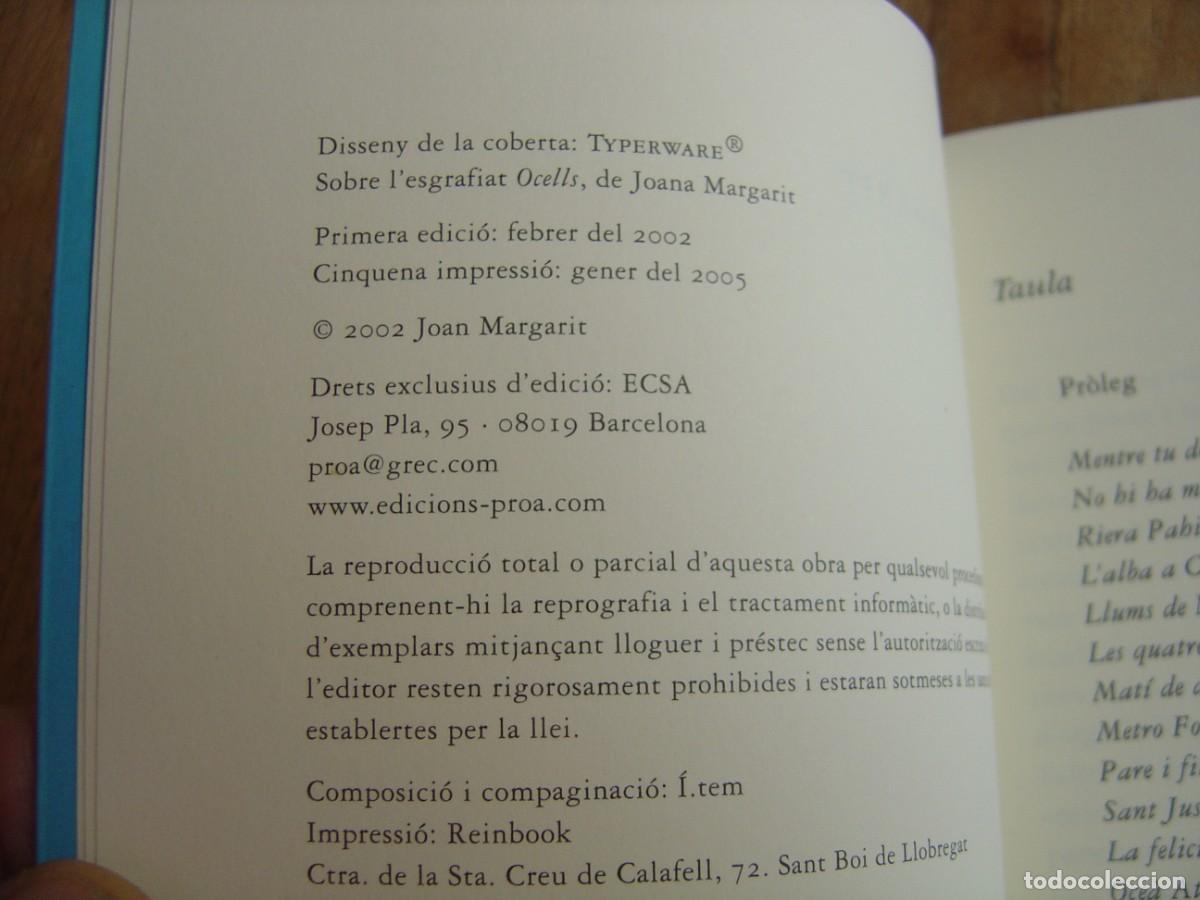 Libros de segunda mano: JOANA. JOAN MARGARIT. PROA 2005. - Foto 3