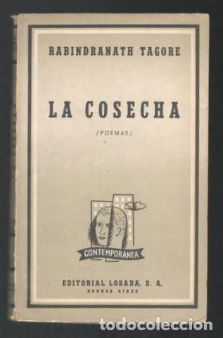 Libros de segunda mano: TAGORE, RABINDRANATH: LA COSECHA (POEMAS) - Foto 1
