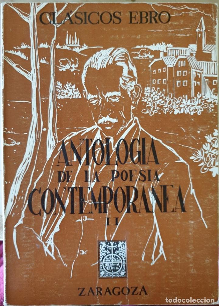 Libri di seconda mano: ANTOLOGIA DE LA POESIA CONTEMPORANEA II. - AGUIRRE, J.M. (Selecci&oacute;n, estudio y notas).