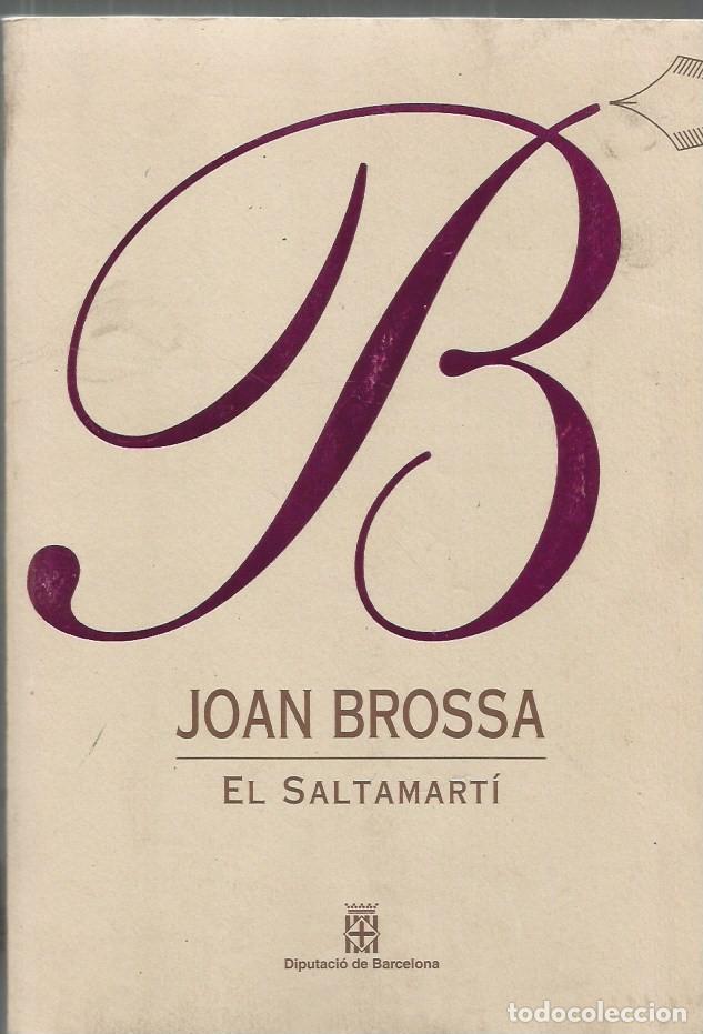 Libros de segunda mano: EL SALTAMART&Iacute; - Joan Brossa - Foto 1