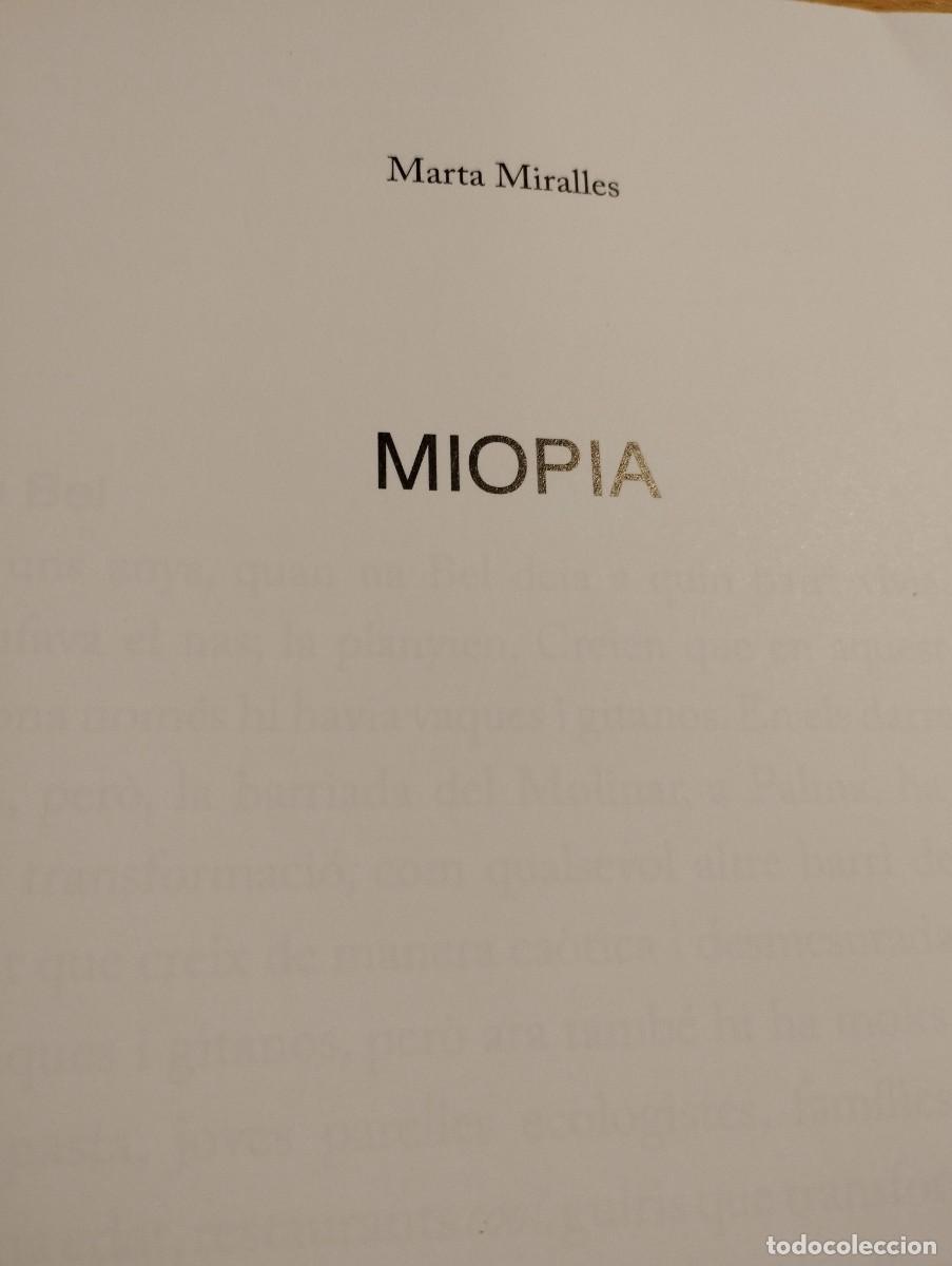 Libros de segunda mano: MIOPIA (MARTA MIRALLES) - Foto 2