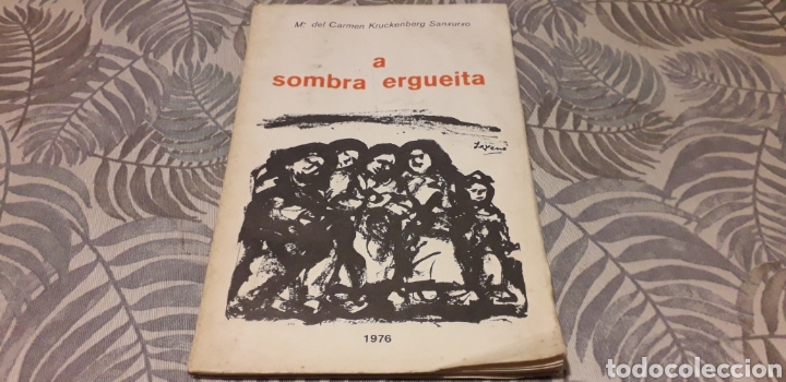 Gebrauchte B&uuml;cher: A SOMBRA ERGUEITA, M&ordf; DEL CARMEN KRUCKENBERG SANXURXO,