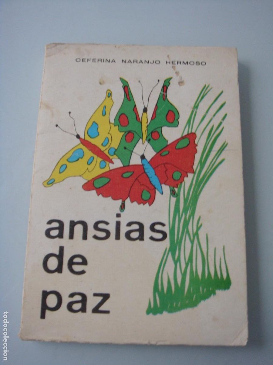 Libri di seconda mano: ANSIAS DE PAZ CEFERINA NARANJO HERMOSO