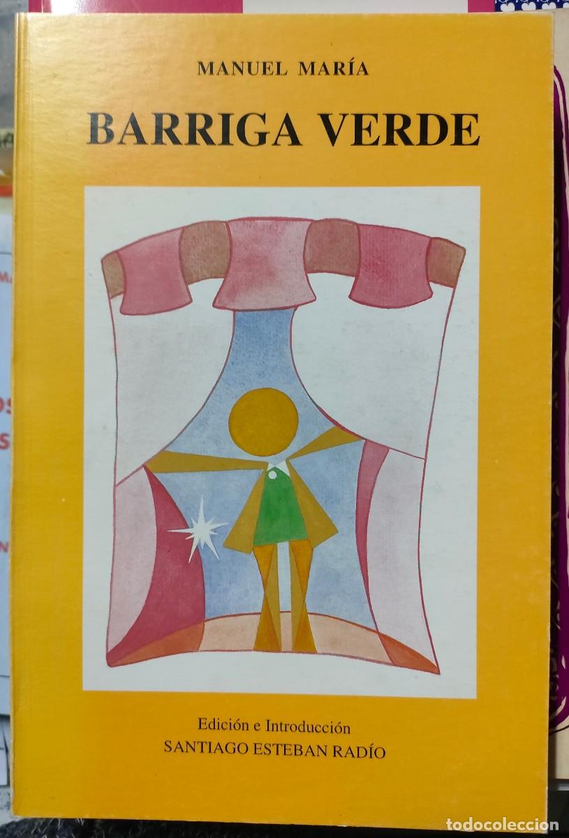Libros de segunda mano: Manuel Mar&iacute;a. Barriga Verde. - Foto 1