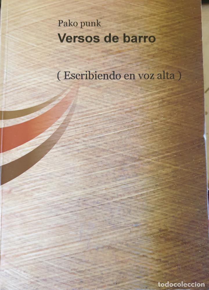 Libri di seconda mano: VERSOS DE BARRO (ESCRIBIENDO EN VOZ ALTA). - PUNK, Pako.
