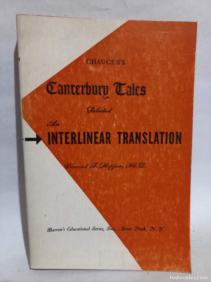 Livres d'occasion: Vicent F. Hopper - Chaucer's, Canterburu Tales (selected) an Interlinear Tranlation - 1961