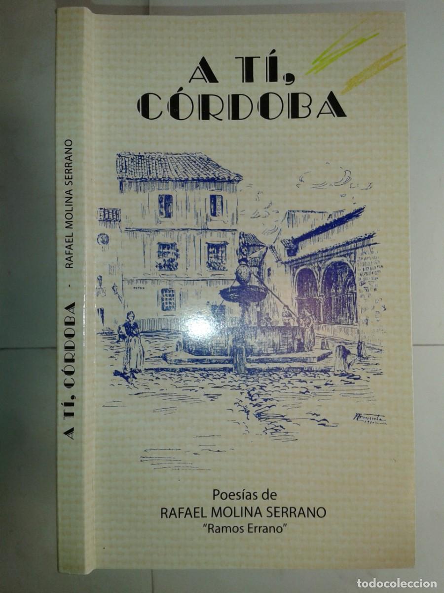 Second hand books: REFLEJOS DE LA TIERRA A T&Iacute; C&Oacute;RDOBA 2010 RAFAEL MOLINA SERRANO 2&ordf; EDICI&Oacute;N