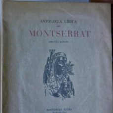 Libros de segunda mano: VARIS - ANTOLOGIA LÍRICA DE MONTSERRAT (CATALÁN). Lote 390147024