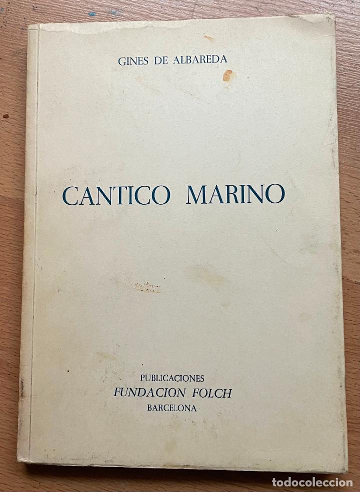 Libros de segunda mano: CANTICO MARINO, Gines de Albareda, - Foto 1