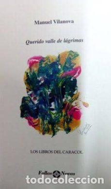 Libros de segunda mano: Querido valle de l&aacute;grimas - Manuel Vilanova - Foto 1