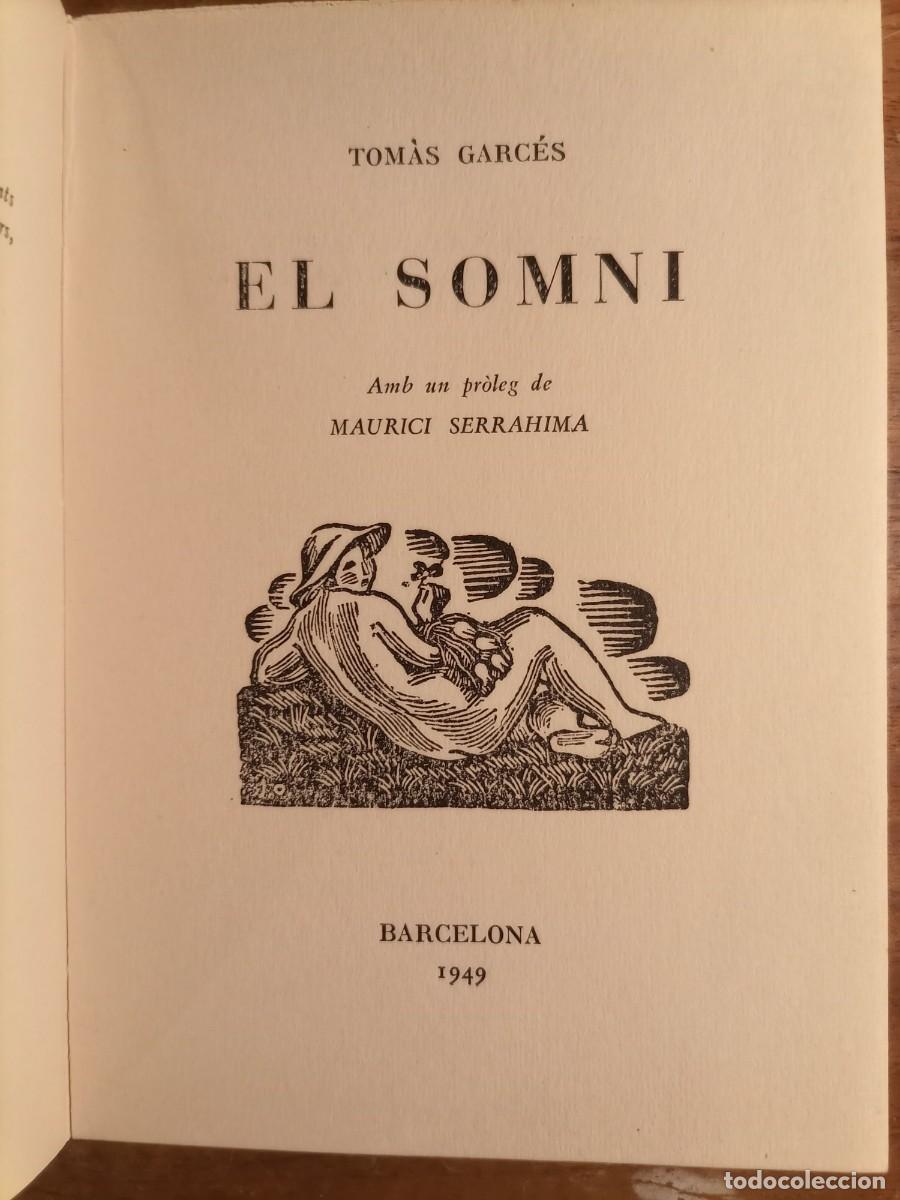 Libros de segunda mano: Tom&aacute;s Garc&eacute;s El somni - Foto 2