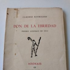 Libros de segunda mano: DON DE LA EBRIEDAD. CLAUDIO RODRÍGUEZ. EDICIONES RIALP, 1ª EDICIÓN, 1953.. Lote 392721944