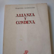 Libros de segunda mano: CLAUDIO RODRÍGUEZ: ALIANZA Y CONDENA - 1ª ED. 1965. Lote 392746674