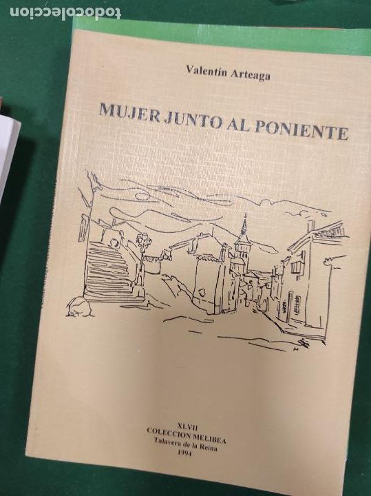 Libri di seconda mano: Mujer junto al poniente - ARTEAGA, Valent&iacute;n
