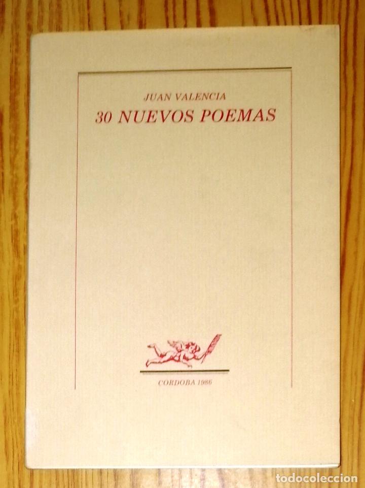 Gebrauchte B&uuml;cher: VALENCIA, Juan. 30 nuevos poemas. - C&oacute;rdoba : Publicaciones del Ayuntamiento, 1986