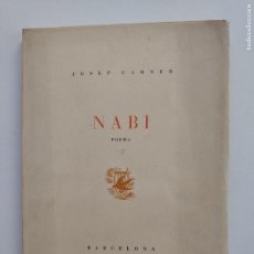 Libros de segunda mano: NABI, POEMA-JOSEP CARNER - EXEMPLAR NUMERAT. TIRATGE LIMITAT A 250 EX.. Lote 393620014