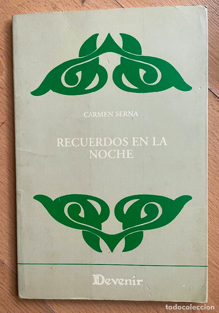 Libros de segunda mano: RECUERDOS EN LA NOCHE, Carmen Serna - Foto 1