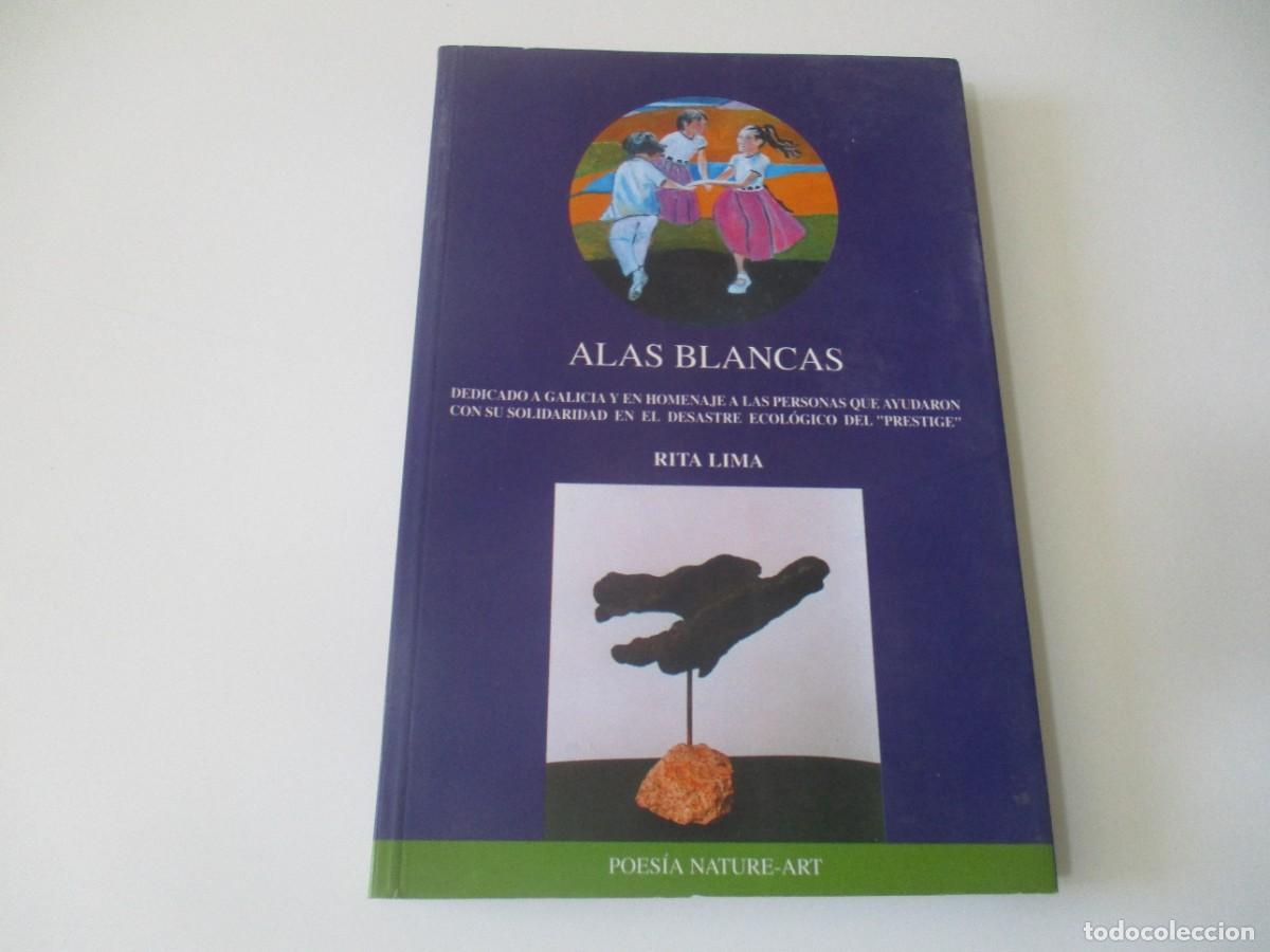 Libros de segunda mano: RITA LIMA Alas blancas W18066 - Foto 1