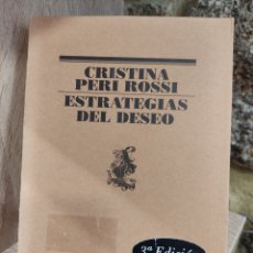 Libros de segunda mano: ESTRATEGIAS DEL DESEO/ CRISTINA PERI ROSSI/ LUMEN, 2005. Lote 396108599