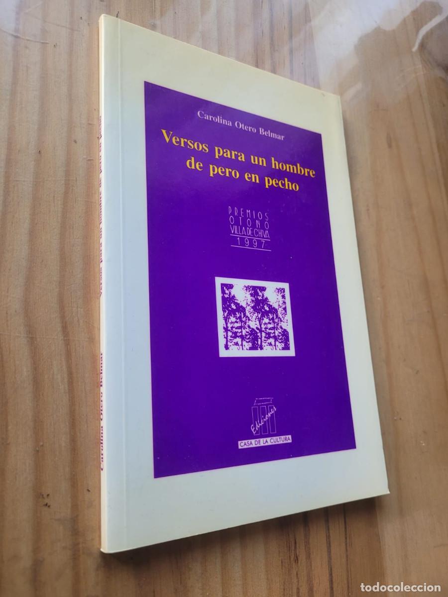 Libros de segunda mano: Versos para un hombre de pero en pecho - Carlonia Otero Belmar