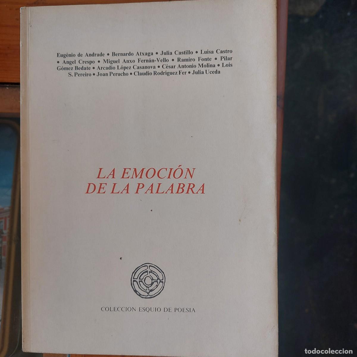 Libros de segunda mano: LA EMOCI&Oacute;N DE LA PALABRA - Foto 1